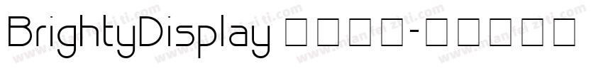 BrightyDisplay 字体下载字体转换
